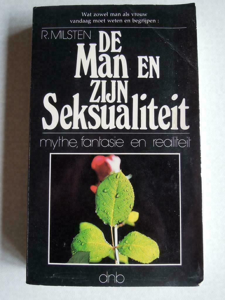 De man en zijn seksualiteit Milsten mythe fantasie realiteit, Enlèvement ou Envoi, Utilisé, Secondaire professionnel, Milsten R.