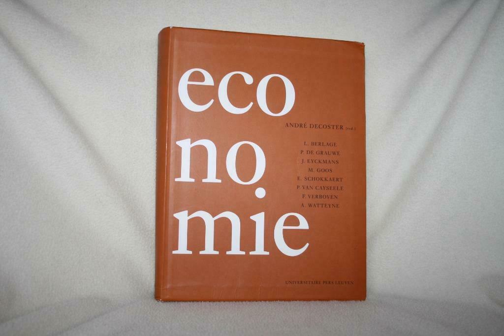 Economie  - André Decoster L. Berlage, P. De Grauwe, ..., Boeken, Ophalen of Verzenden, Zo goed als nieuw, Overige onderwerpen