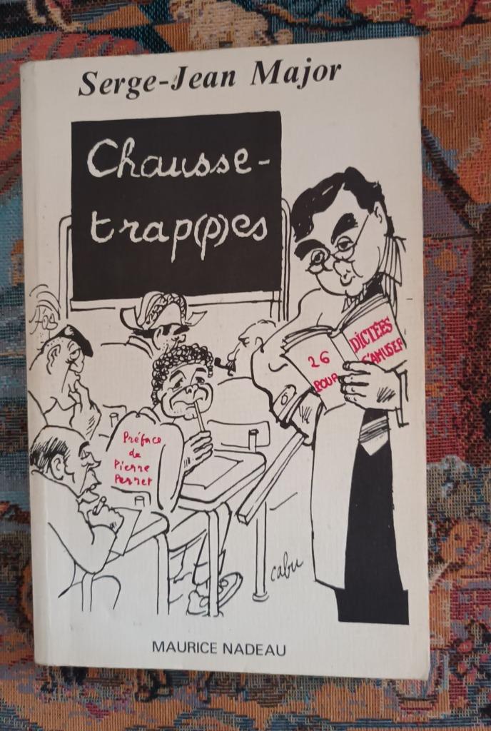 CHAUSSE-TRAPPES MAJOR S Edité par NADEAU  1992 dictées, Enlèvement ou Envoi