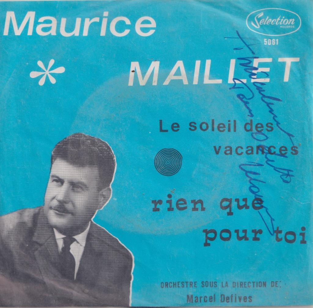 Maurice Maillet – Le soleil des vacances / Rien que pour toi, Enlèvement ou Envoi, Utilisé, Pop