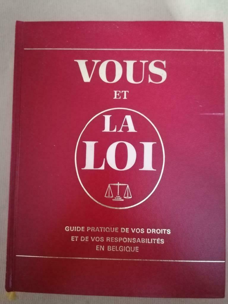 VOUS ET LA LOI Thierry Chromé Et M. Guy Reniers, Enlèvement ou Envoi, Utilisé