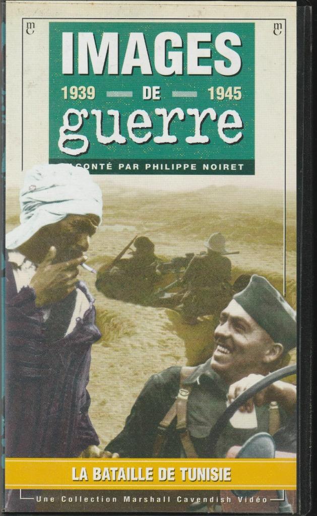 IMAGES DE GUERRE LA BATAILLE DE TUNISIE K7 VHS N 11, Tous les âges, Enlèvement ou Envoi, Comme neuf, Documentaire