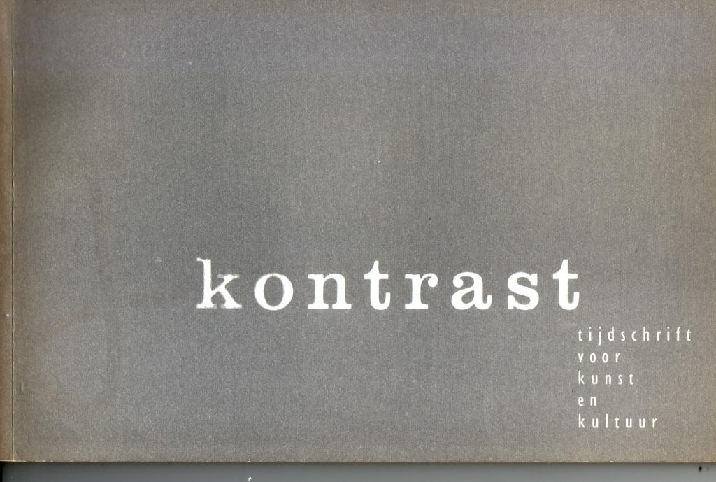 KONTRAST Tijdschrift KUNST en Cultuur 1961 Neefs, Vroom Tack, Enlèvement ou Envoi, Comme neuf, Design graphique