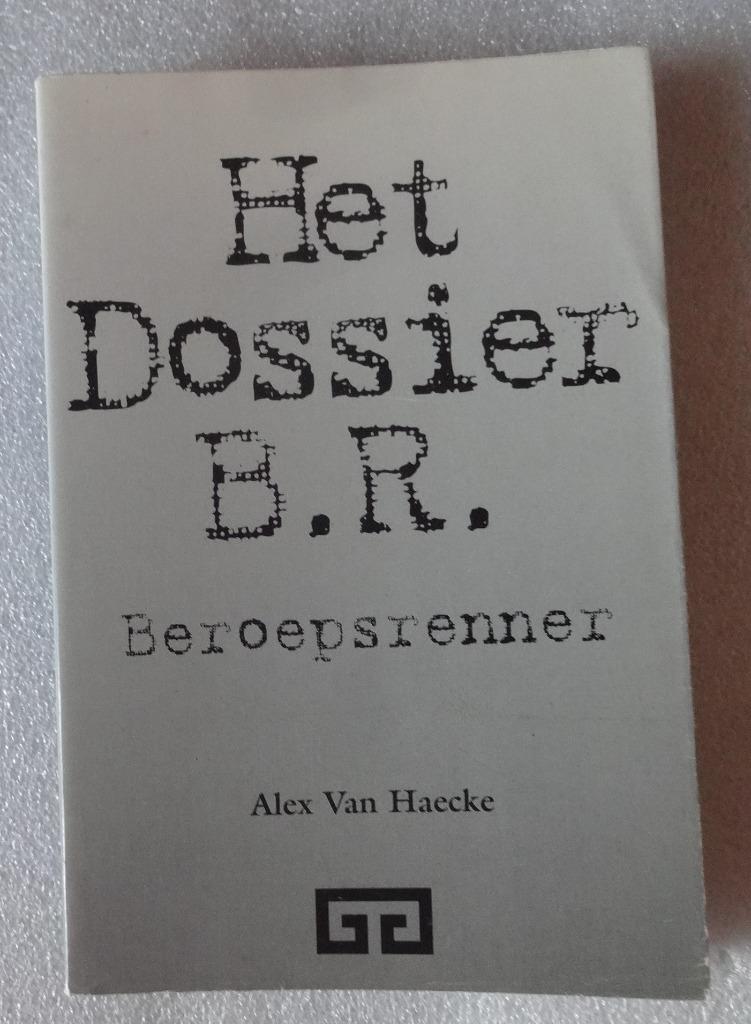 Het dossier B.R. Beroepsrenner, Ophalen of Verzenden, Lopen en Fietsen