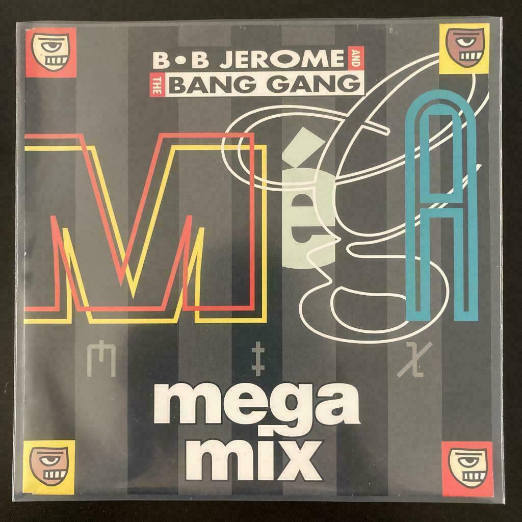 7" B.B. Jerome & The Bang Gang - Mega Mix (CREASTARS 1991), Envoi, Utilisé