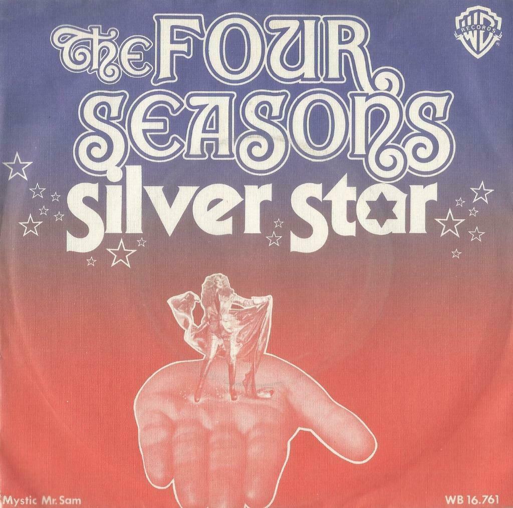 The Four Seasons – Silver Star - Single, Enlèvement ou Envoi, Single, Utilisé, Pop