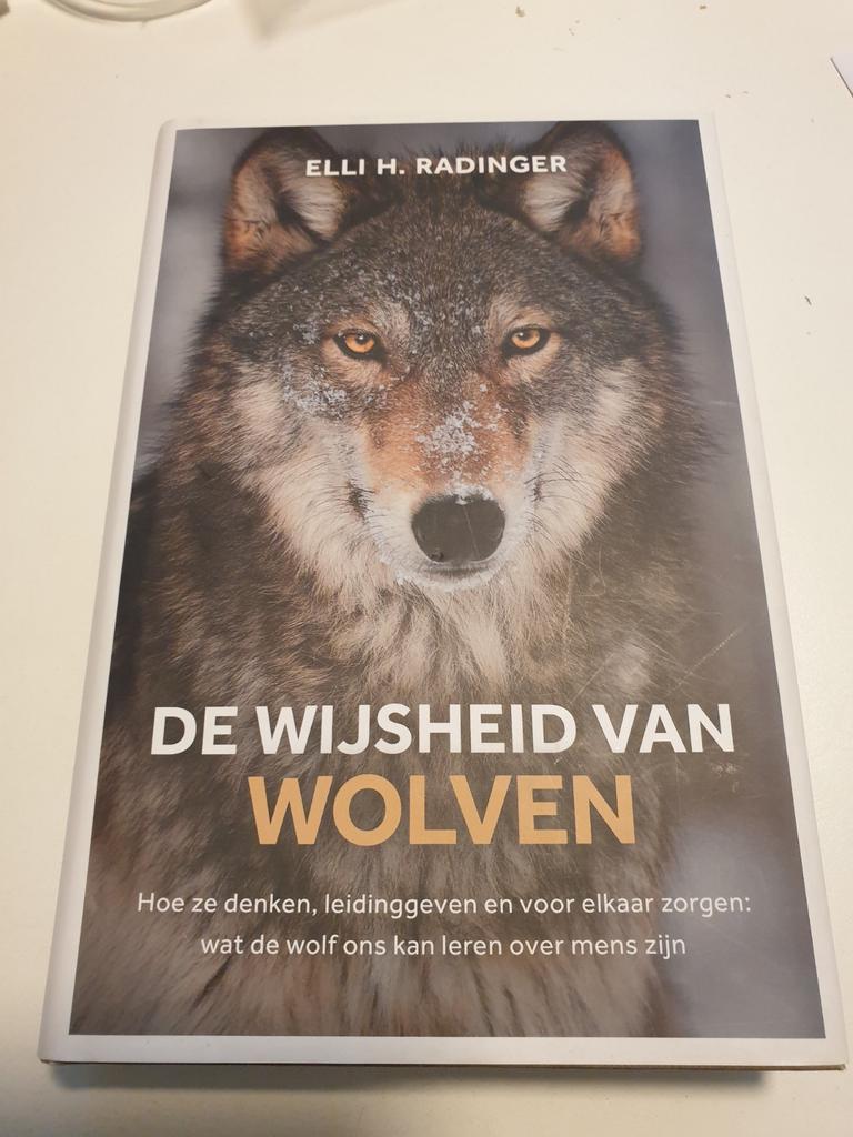 Elli H. Radinger - De wijsheid van wolven, Livres, Nature, Elli H. Radinger, Enlèvement ou Envoi, Comme neuf, Autres sujets/thèmes
