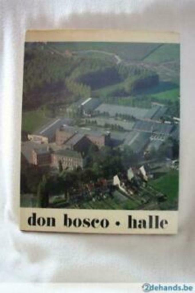 25 jaar Don Bosco Halle 1953-1978 Lieve Claes, Jan De Leeuw,, Livres, Enlèvement ou Envoi, 20e siècle ou après, Utilisé, Don bosco