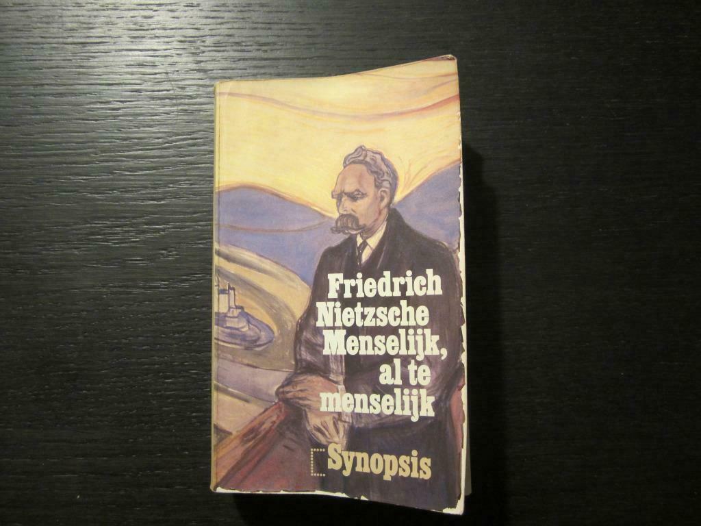 Menselijk, al te menselijk  -Friedrich Nietzsche-, Boeken, Ophalen of Verzenden