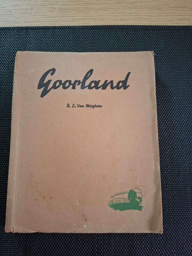 Goorland. Roman de R.C. Van Mieghem. 1941, Antiquités & Art, Enlèvement