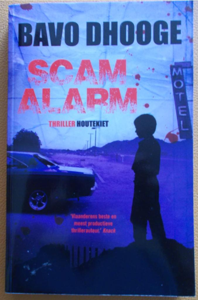 boek : SCAM ALARM - BAVO DHOOGE, België, Nieuw, Ophalen of Verzenden, Bavo Dhooge