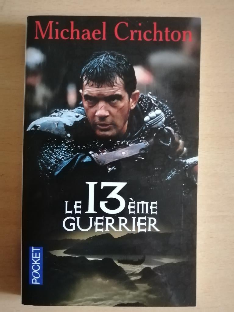Le 13ème guerrier -Les mangeurs de morts de Michael Crichton, Enlèvement ou Envoi