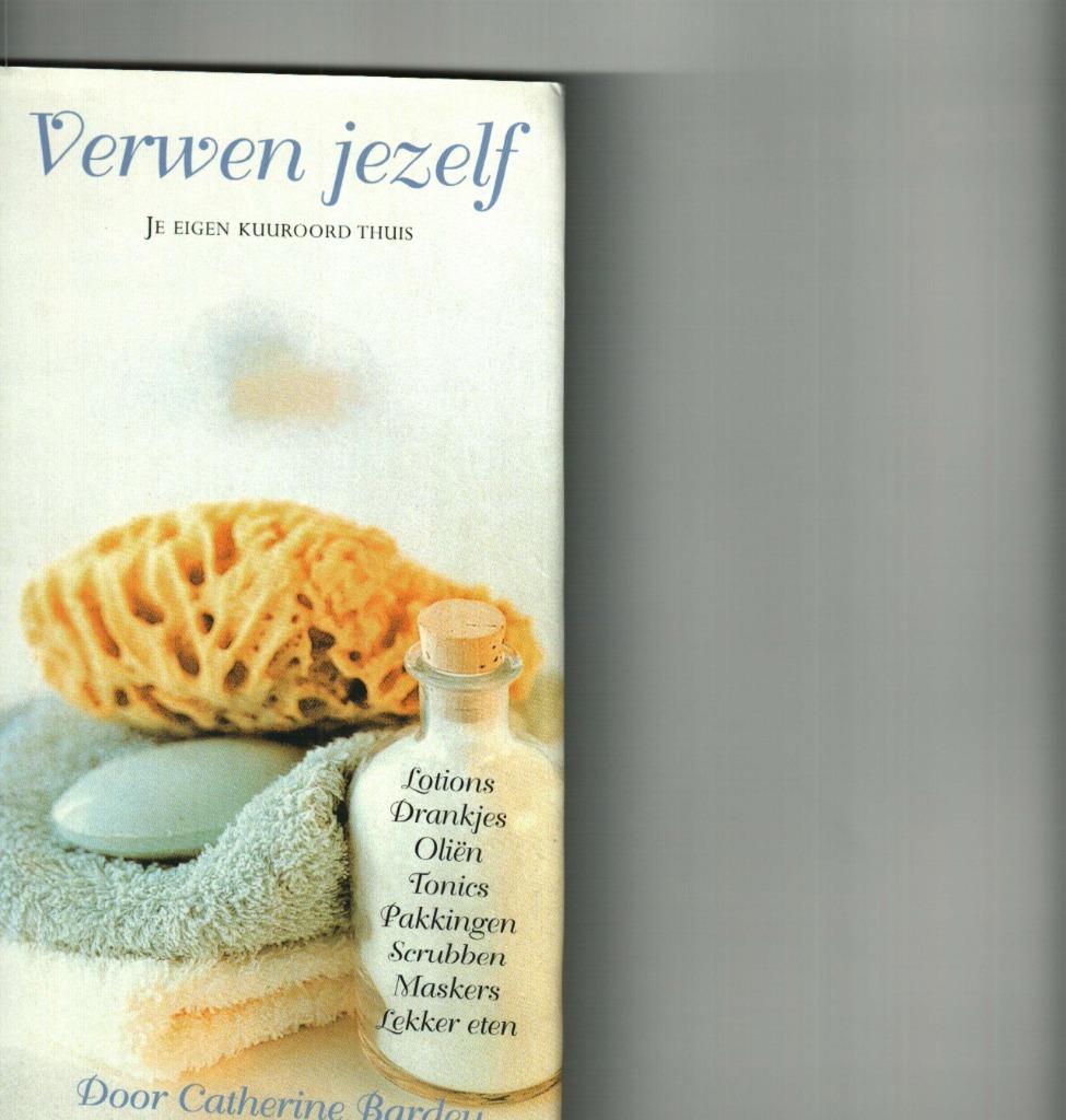 Verwen jezelf je eigen kuuroord thuis catherine bardey 192 b, Ophalen of Verzenden, Zo goed als nieuw