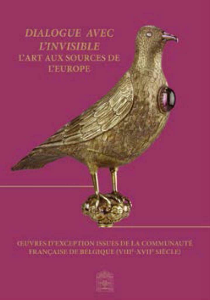Dialogue avec l'invisible. L'art aux sources de l'Europe, Livres, Enlèvement ou Envoi, Neuf, Autres sujets/thèmes