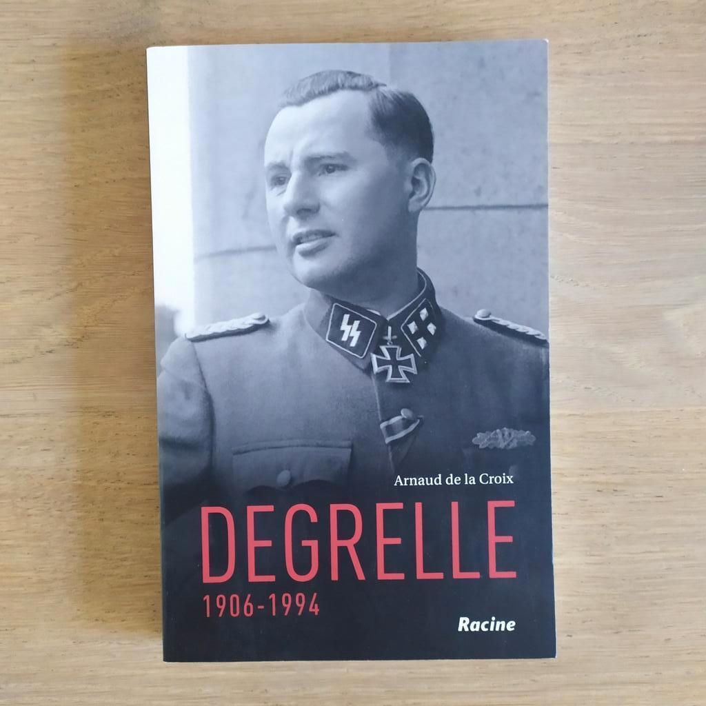 Degrelle 1906-1994 Arnaud de la Croix EO TBE, Enlèvement ou Envoi, Comme neuf, Politique