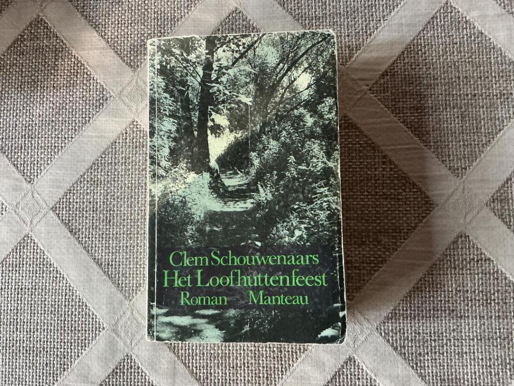 Het Loofhuttenfeest, Boeken, Gelezen, België, Clem Schouwenaars, Ophalen of Verzenden