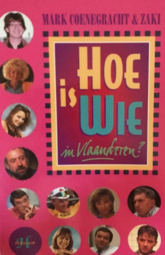 Hoe is wie in Vlaanderen? Mark Coenegracht, Zaki, Ophalen of Verzenden