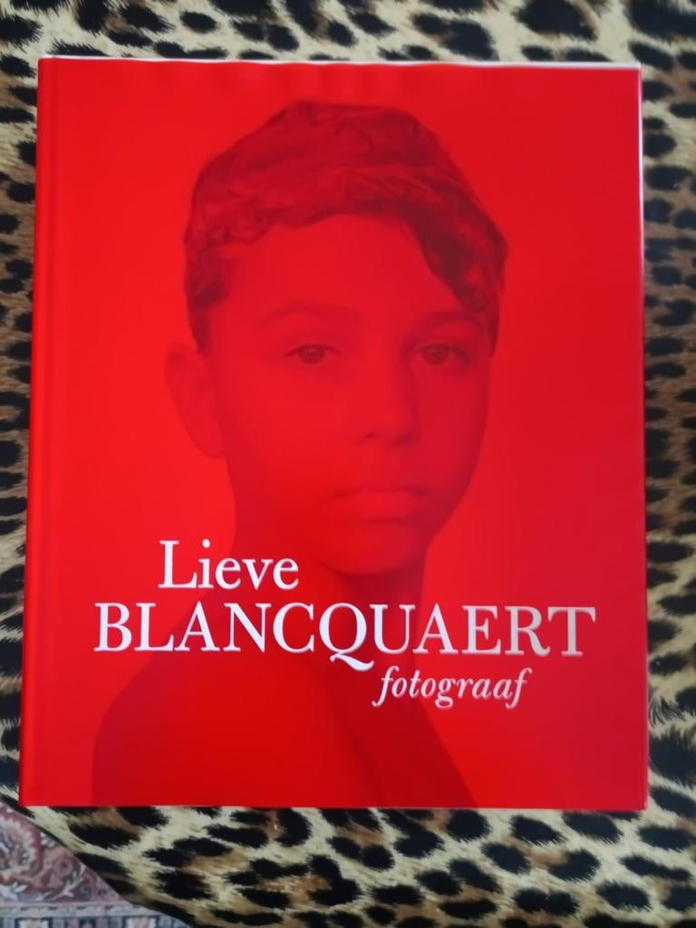 Lieve Blancquaert - Fotograaf, Boeken, Ophalen of Verzenden, Zo goed als nieuw, Lieve Blancquaert
