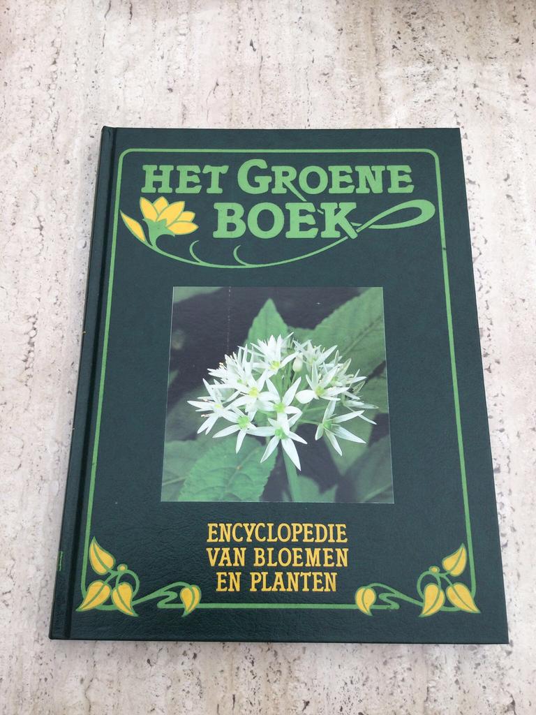 Encyclopedie van bloemen en planten - het groene boek, Livres, Encyclopédies, Enlèvement ou Envoi, Comme neuf, Fleurs et Plantes