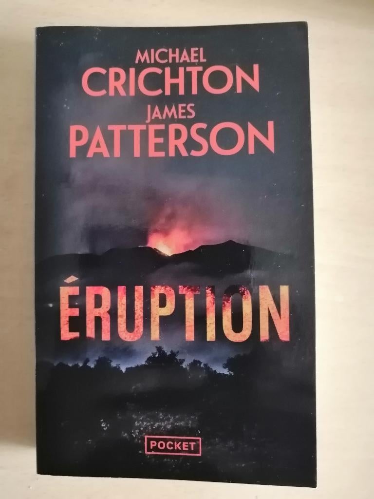 Éruption de James Patterson et Michael Crichton 2025, Boeken, Romans, Ophalen of Verzenden