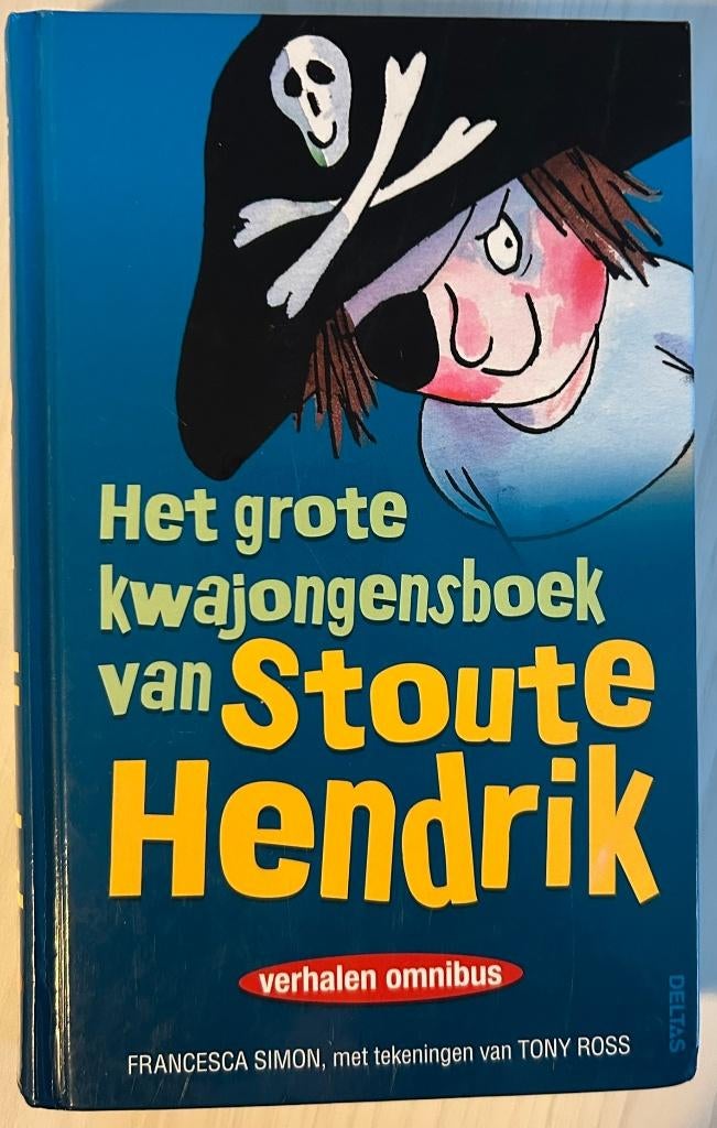 Het grote kwajongensboek van stoute Hendrik, Boeken, Ophalen, Gelezen, FRANCESCA SIMON, met tekeningen van TONY ROSS, Non-fictie