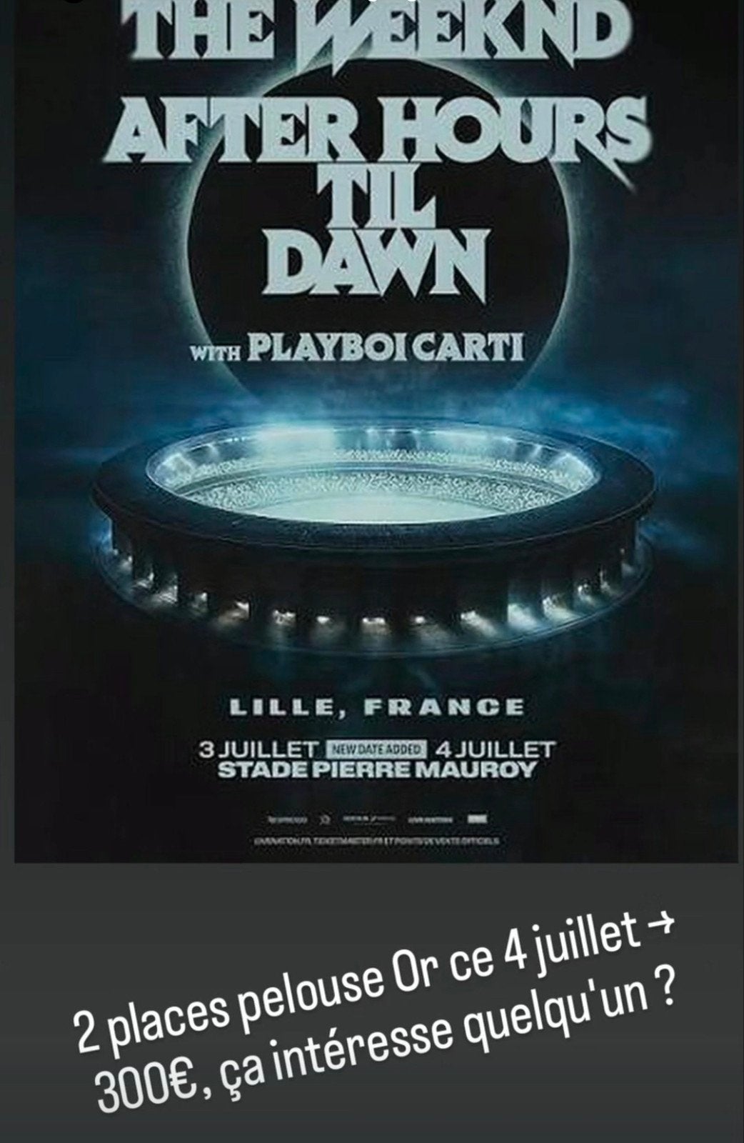 Places concert The Weeknd Lille, Tickets & Billets