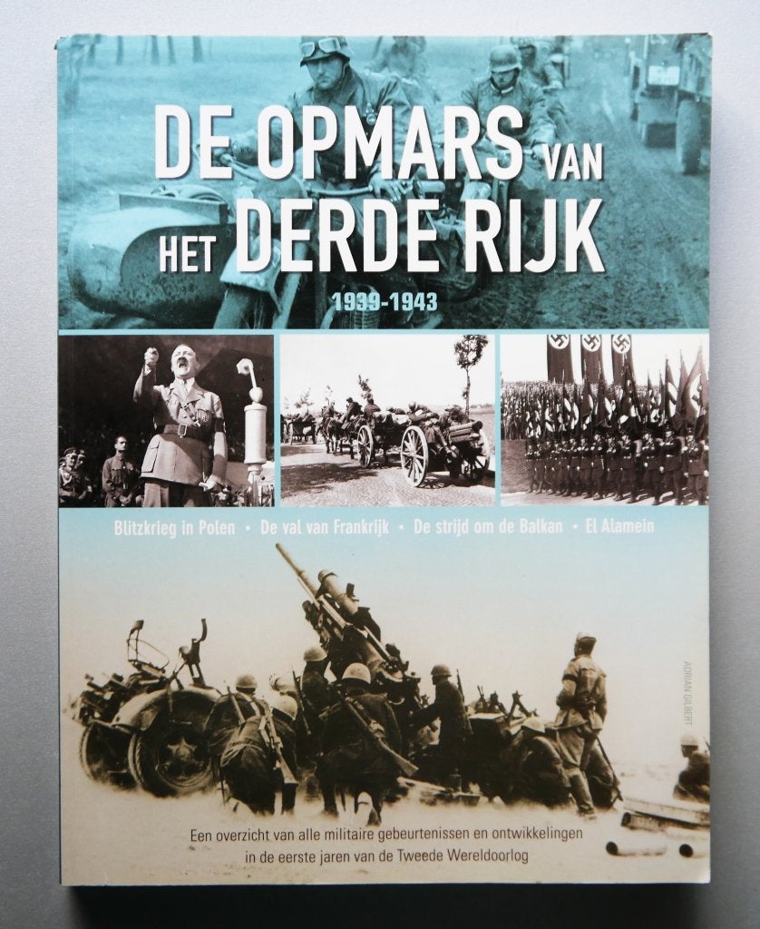 De opmars van het Derde Rijk, Livres, Guerre & Militaire, Enlèvement ou Envoi, Deuxième Guerre mondiale, Neuf