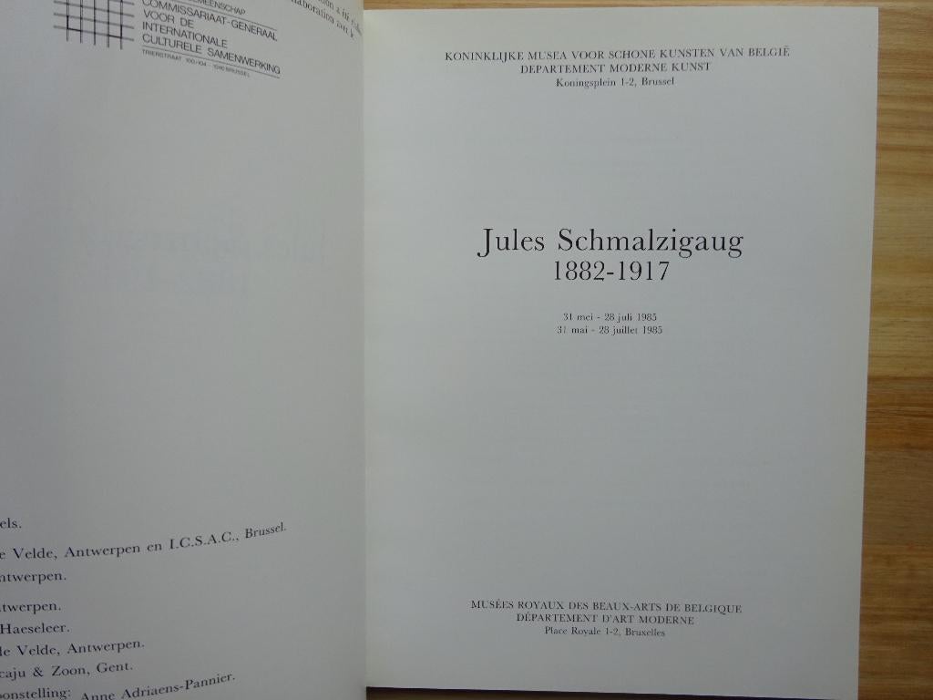 Jules Schmalzigaug 1882-1917, KMSK Brussel, 1985, Peinture et dessin, Comme neuf, Phil Mertens, Enlèvement ou Envoi