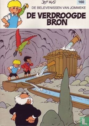 de verdroogde bron nr 160, Eén stripboek, Ophalen of Verzenden, Nieuw, Jef Nys.