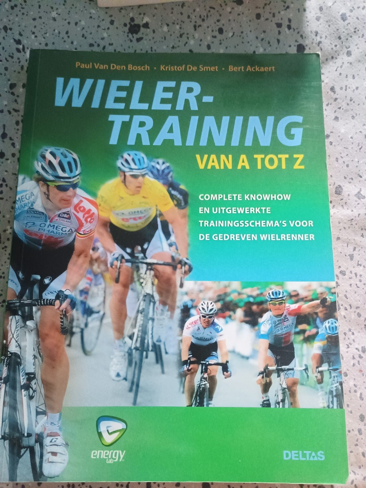 Bert Ackaert - Wielertraining, Livres, Livres de sport, Enlèvement, Bert Ackaert; Kristof de Smet; Paul van den Bosch
