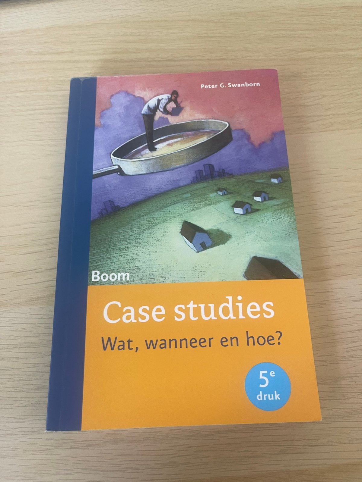 Peter G. Swanborn - Case studies, Boeken, Ophalen, Peter G. Swanborn