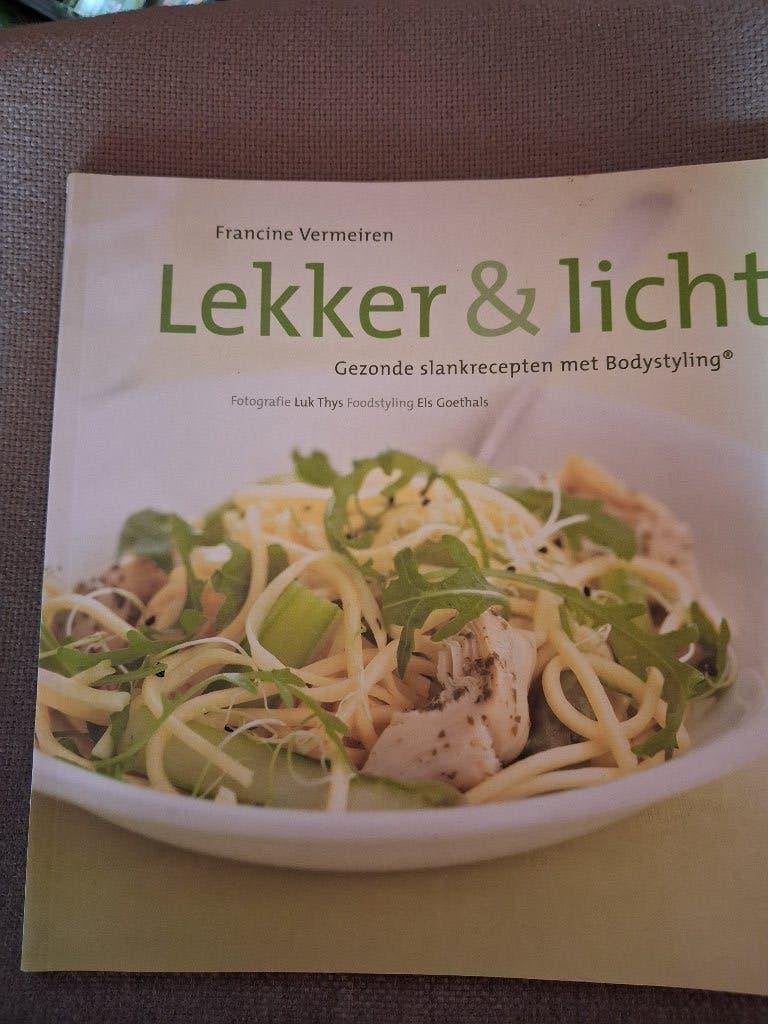 LEKKER EN LICHT - gezonde slankrecepten met bodystyling, Ophalen of Verzenden