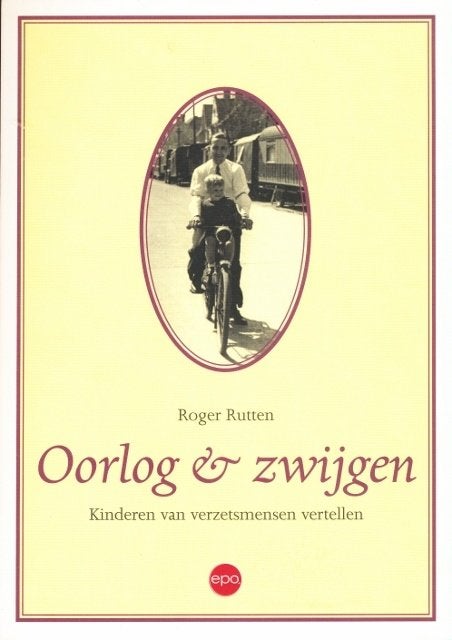 (a244) Oorlog & Zwijgen, kinderen van verzetsmensen, Boeken, Verzenden, Gelezen