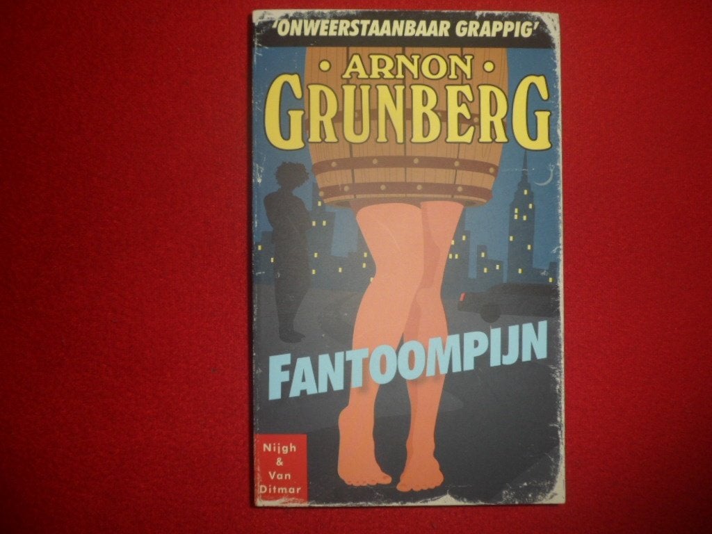 Arnon Grunberg: Fantoompijn, Ophalen of Verzenden, Zo goed als nieuw, Nederland, Arnon Grunberg