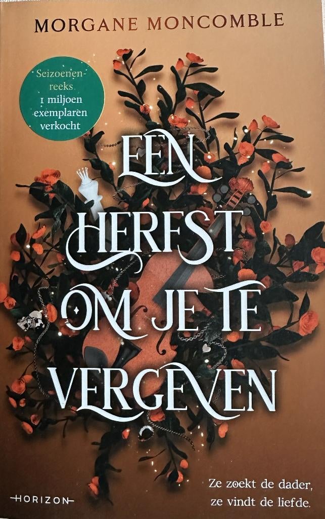 EEN HERFST OM JE TE VERGEVEN Morgane Moncomble, Ophalen of Verzenden, Zo goed als nieuw, Morgane Moncomble, Europa overig
