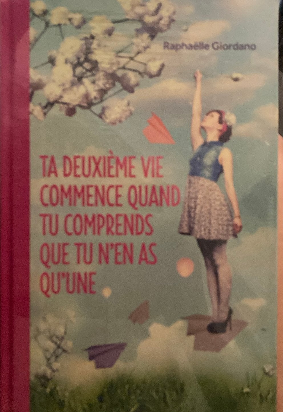 Raphaëlle giordano ta deuxième vie commence quand tu…, Livres, Enlèvement ou Envoi, Neuf