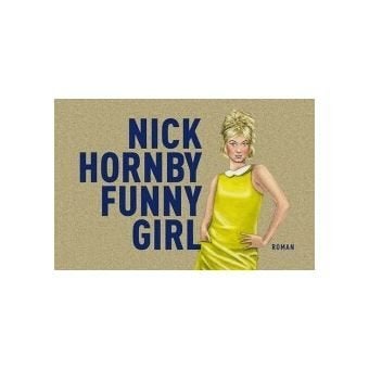 Funny Girl Roman Dwarsligger 320, Enlèvement ou Envoi, Utilisé, Nick Hornby