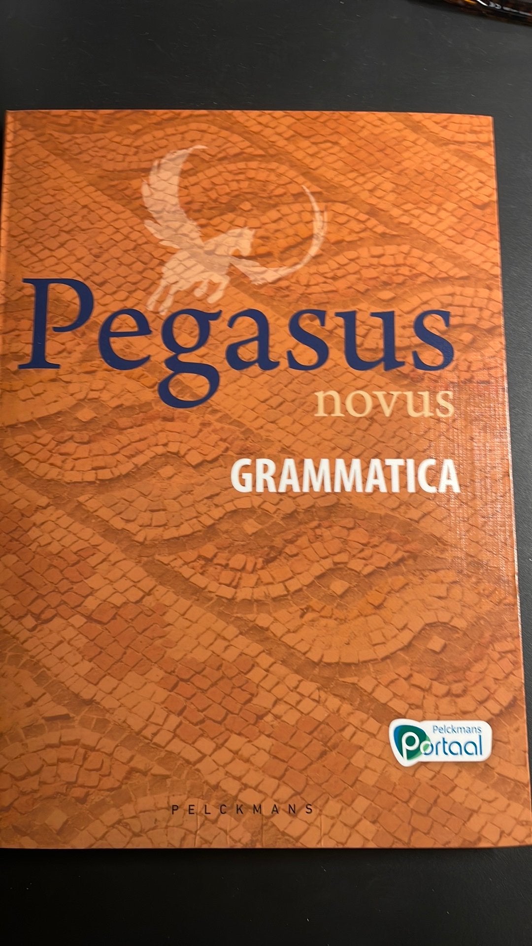 Grammaire de Pegasus novus - Pelckmans, Livres, Livres scolaires, Enlèvement ou Envoi, Comme neuf, Secondaire, Latin