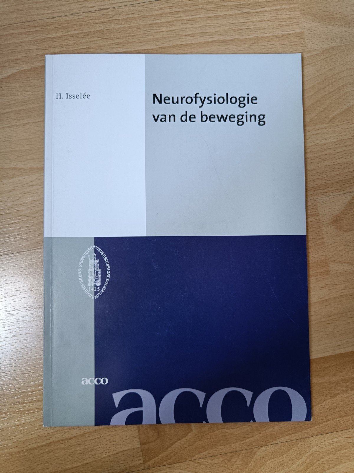 ACCO cursus: Neurofysiologie van de beweging, Boeken, Ophalen of Verzenden, Hans Isselée