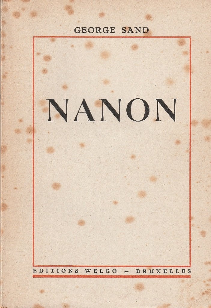 George Sand « Nanon », Enlèvement ou Envoi, Utilisé