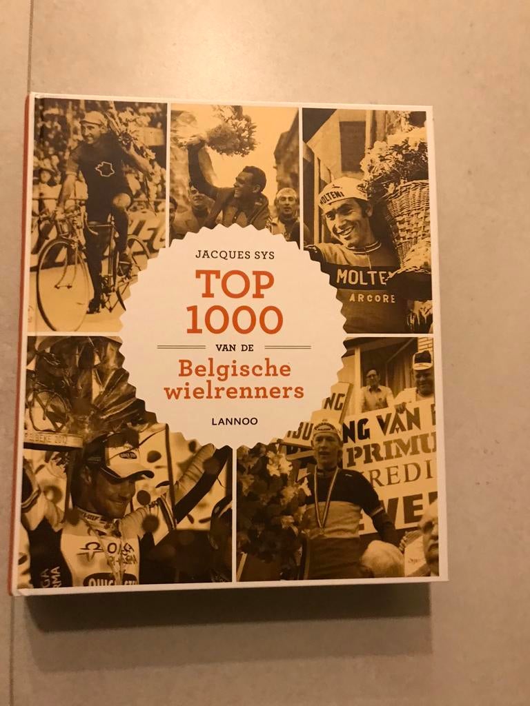 Top 1000 van de Belgische wielrenners, Boeken, Ophalen of Verzenden, Zo goed als nieuw