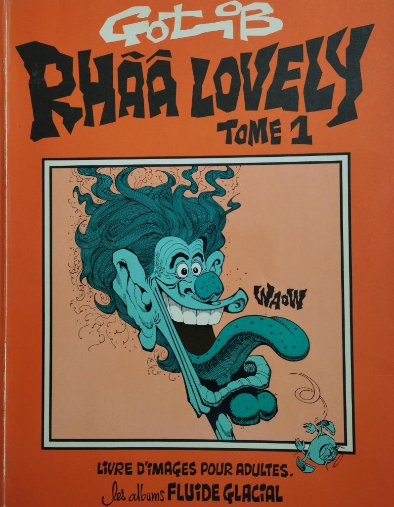 Rhââ lovely 1, Enlèvement ou Envoi, Une BD, Utilisé, Gotlib