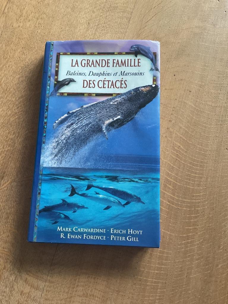 Livre «  La grande famille des CÉTACÉS, Livres, Encyclopédies, Enlèvement ou Envoi, Comme neuf, Animaux, Tome à part