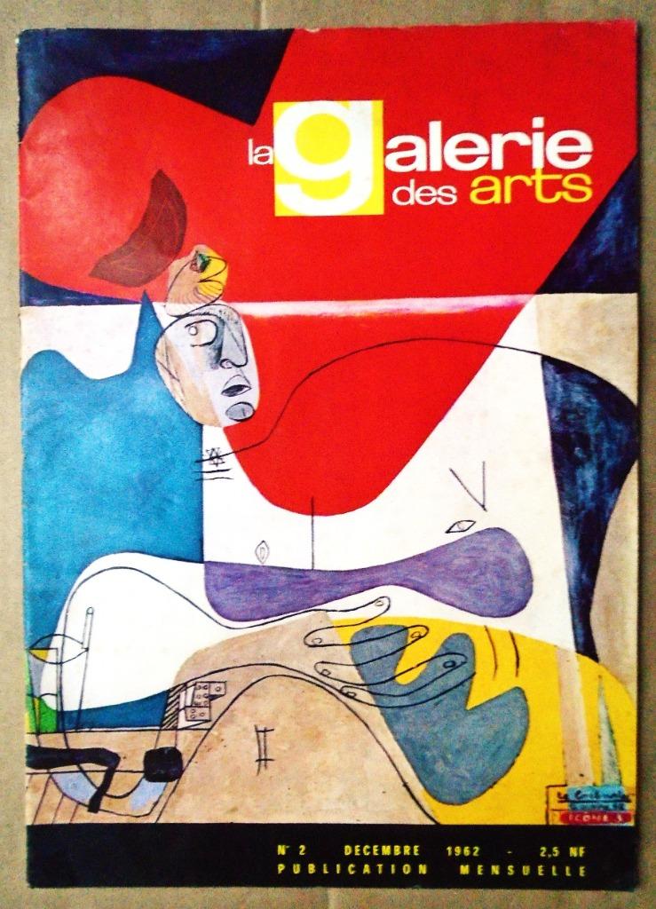 La Galerie des Arts - Décembre 1962 - Numéro 2 - 44p., Utilisé, Autres sujets/thèmes, Redactiecollectief, Envoi