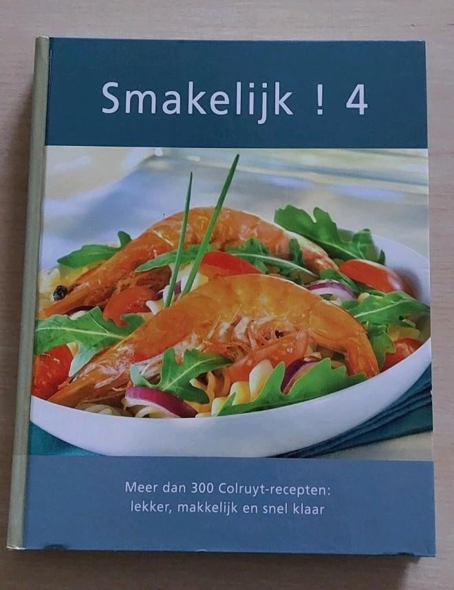 Colruyt kookboek smakelijk! deel 4, Boeken, Ophalen of Verzenden, Zo goed als nieuw, Hoofdgerechten, Colruyt