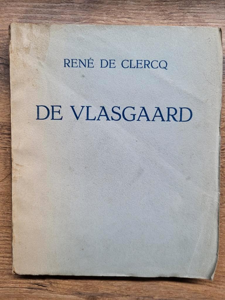 René De Clercq - De vlasgaard - 1916, Boeken, Ophalen of Verzenden, Gelezen