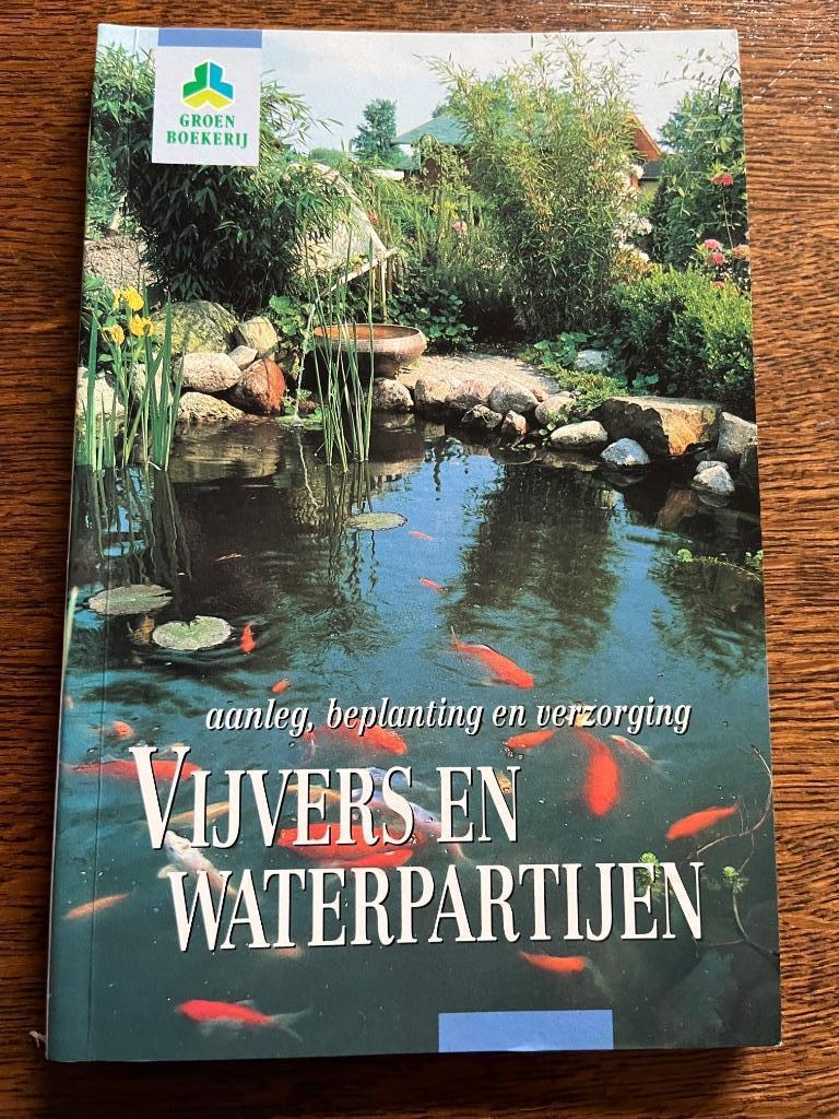 Vijvers & Waterpartijen- Aanleg, Beplanting, Enlèvement ou Envoi, Neuf