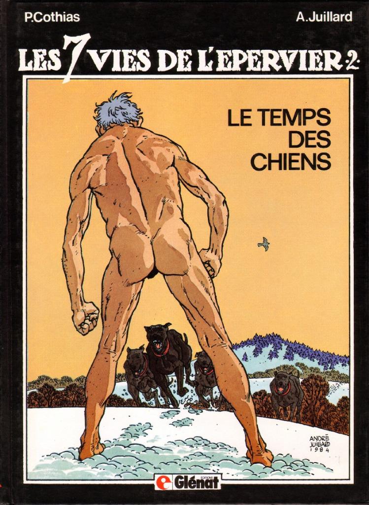 Les 7 vies de l'épervier 2 le temps des chiens EO Cothias, Une BD, Enlèvement ou Envoi, Utilisé