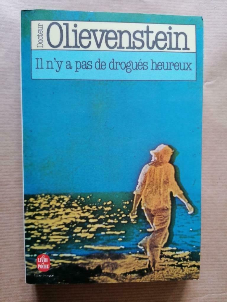 Dr. Claude Olievenstein - Er zijn geen gelukkige drugsversla, Ophalen of Verzenden, Gelezen