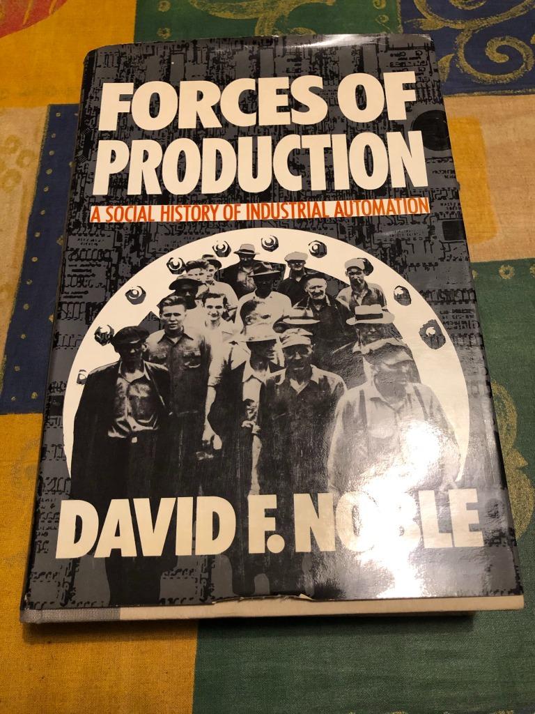 forces of Production - David F Noble, Gelezen, David F Noble, Ophalen of Verzenden, Management